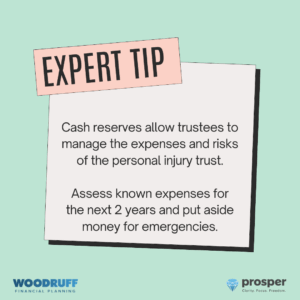 Expert tip cash reserves personal injury trust